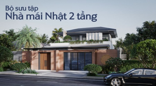 101+ Mẫu nhà mái Nhật 2 tầng đẹp hiện đại, thiết kế mới 2026